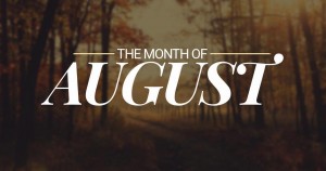 August Recap